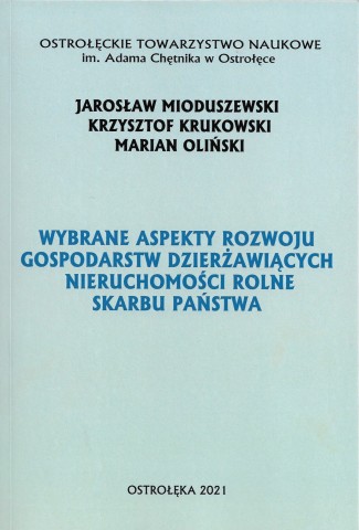 Wybrane aspekty rozwoju gospodarstw dzierawicych nieruchomoci rolne skarbu pastwa