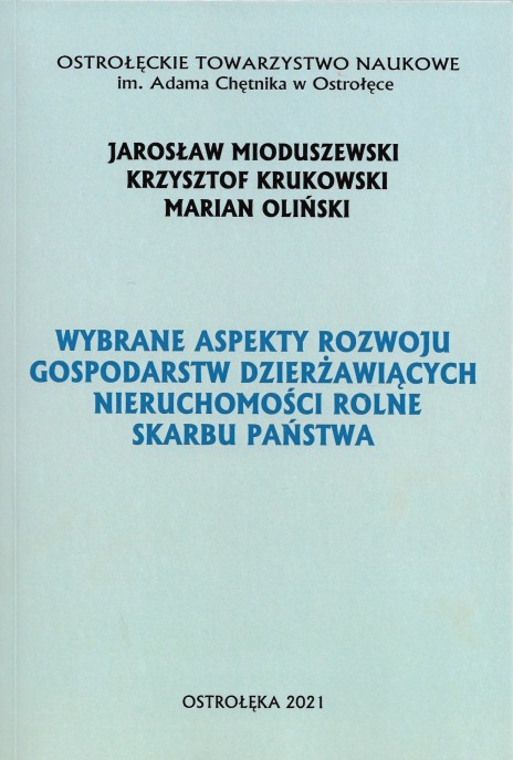 Wybrane aspekty rozwoju gospodarstw dzierawicych nieruchomoci rolne skarbu pastwa