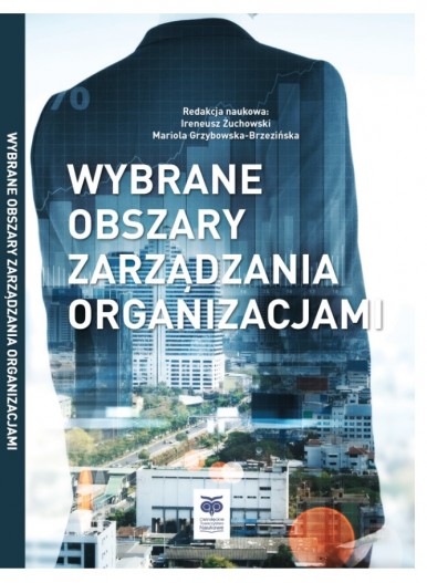 WYBRANE OBSZARY ZARZĄDZANIA ORGANIZACJAMI